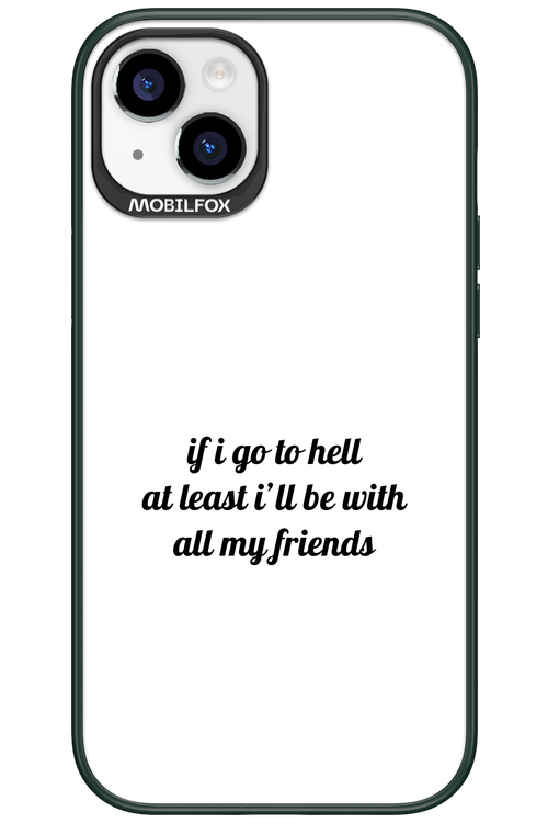 Go to helll 2.0 - Apple iPhone 15 Plus