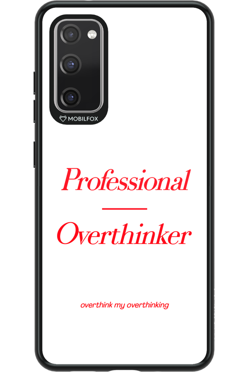 Pro Overthinker - Samsung Galaxy S20 FE