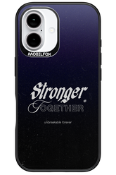Stronger Together - Apple iPhone 16