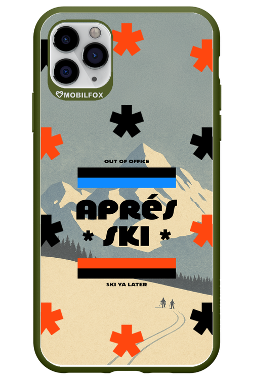 Ski Ya Later - Apple iPhone 11 Pro Max