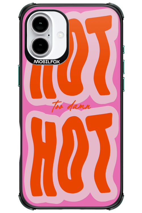 Too Damn Hot - Apple iPhone 16 Plus