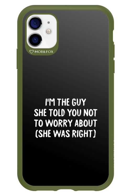She was right 2.0 - Apple iPhone 11