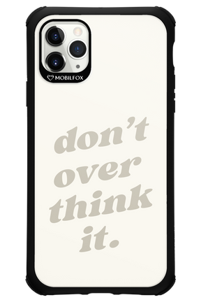 No OverThink - Apple iPhone 11 Pro Max