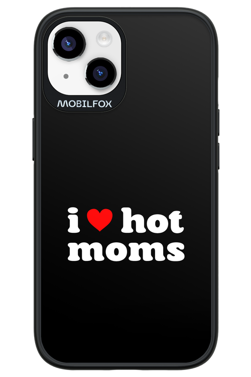 I love hot moms 2.0 - Apple iPhone 14