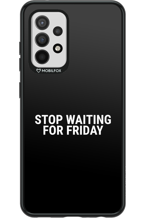 Stop waiting for Friday - Samsung Galaxy A52 / A52 5G / A52s