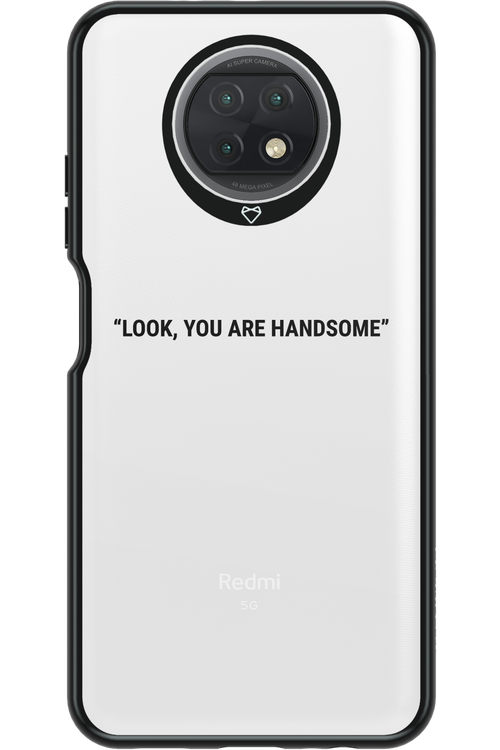 You are handsome - Xiaomi Redmi Note 9T 5G