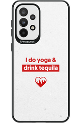 Yoga & Tequila - Samsung Galaxy A33