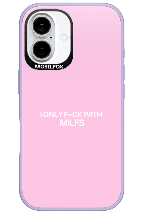 Only Milf Pink - Apple iPhone 16