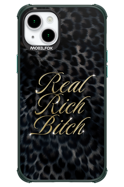 Real Rich Bitch 2.0 - Apple iPhone 15 Plus