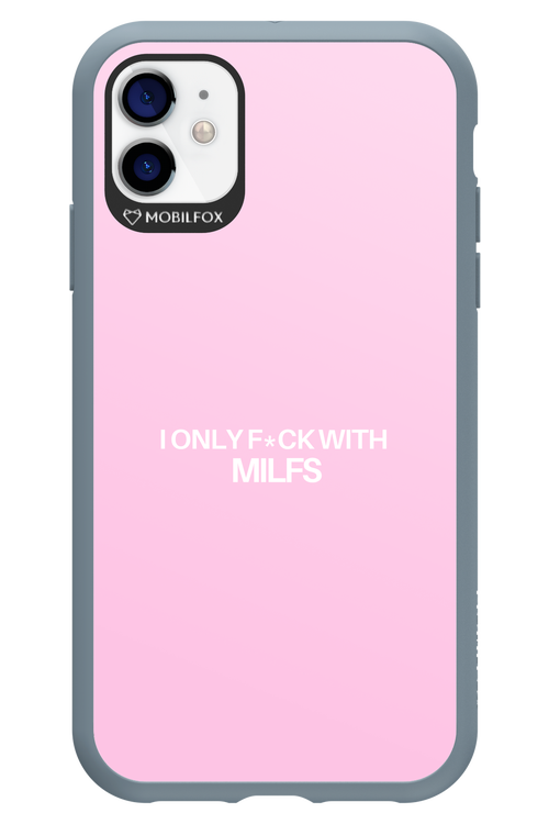 Only Milf Pink - Apple iPhone 11