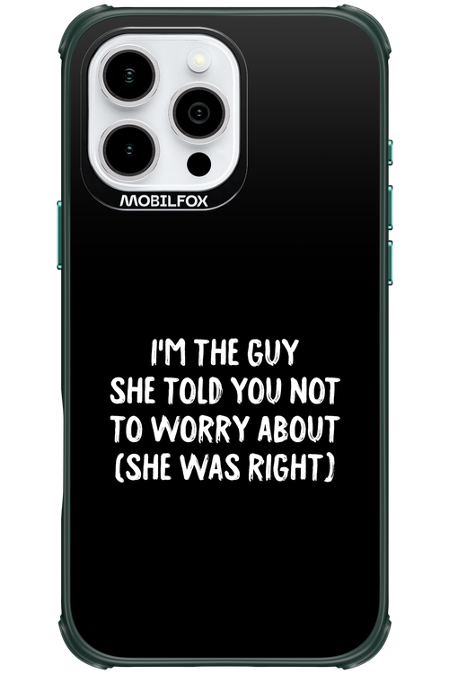She was right 2.0 - Apple iPhone 16 Pro Max