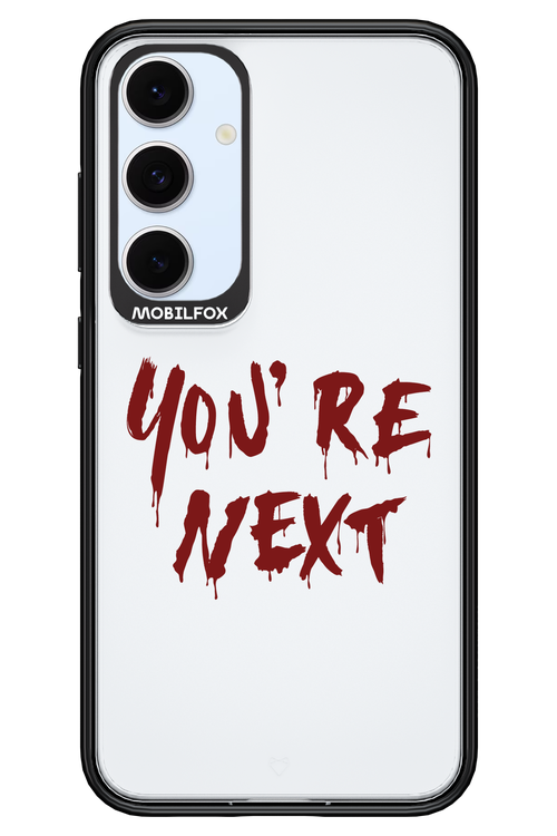 You're Next - Samsung S24 FE