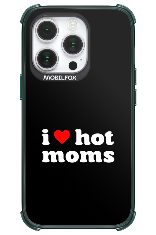 I love hot moms - Apple iPhone 14 Pro