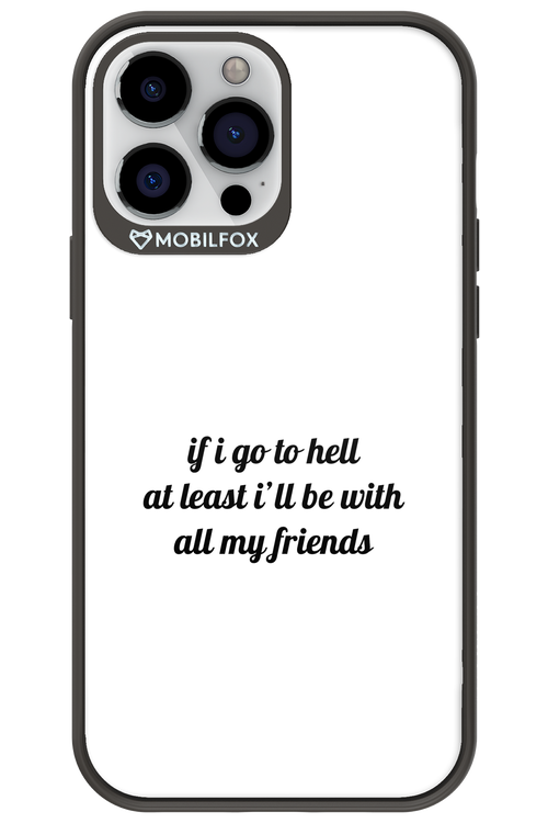 Go to helll 2.0 - Apple iPhone 13 Pro Max