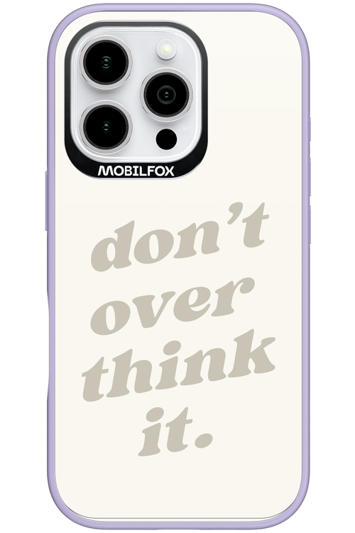 No OverThink - Apple iPhone 16 Pro