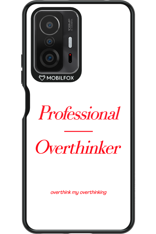 Pro Overthinker - Xiaomi Mi 11T Pro