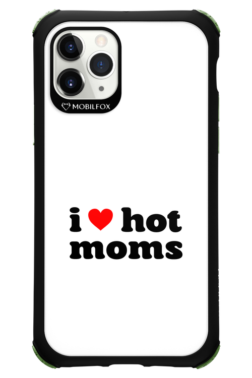 I love hot moms W - Apple iPhone 11 Pro