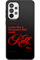 Cinnamon Killer - Samsung Galaxy A73