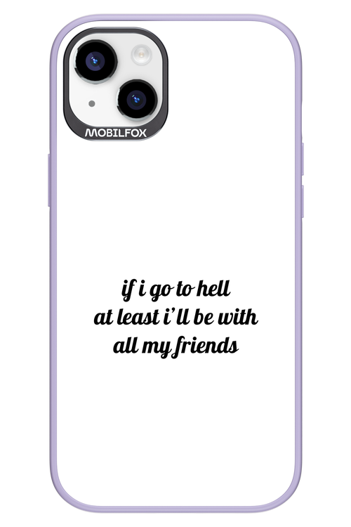 Go to helll 2.0 - Apple iPhone 14 Plus