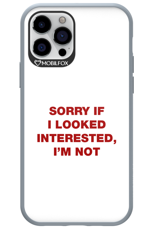 I'm not - Apple iPhone 12 Pro