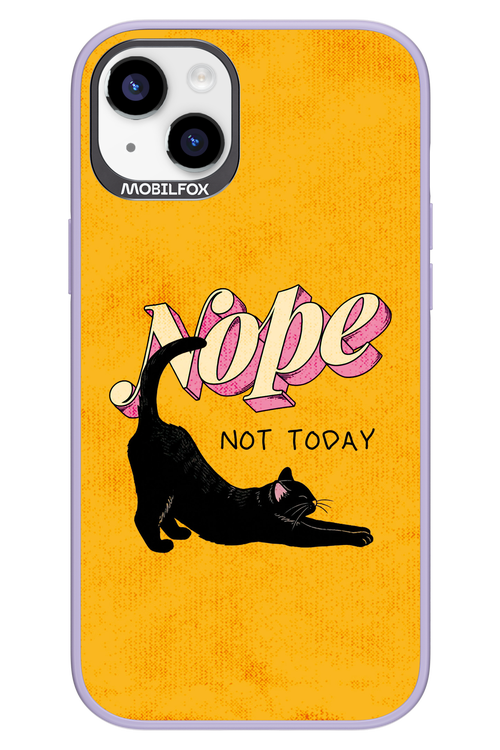Nope, Not Today 2.0 - Apple iPhone 14 Plus