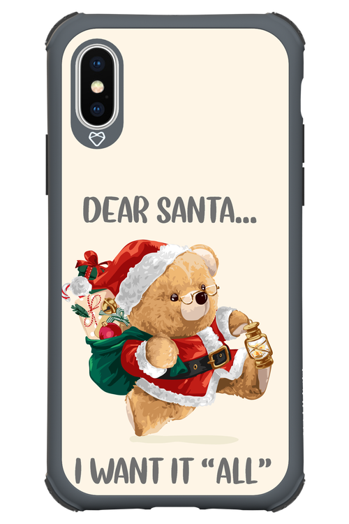 Dear Santa i want it all - Apple iPhone XS