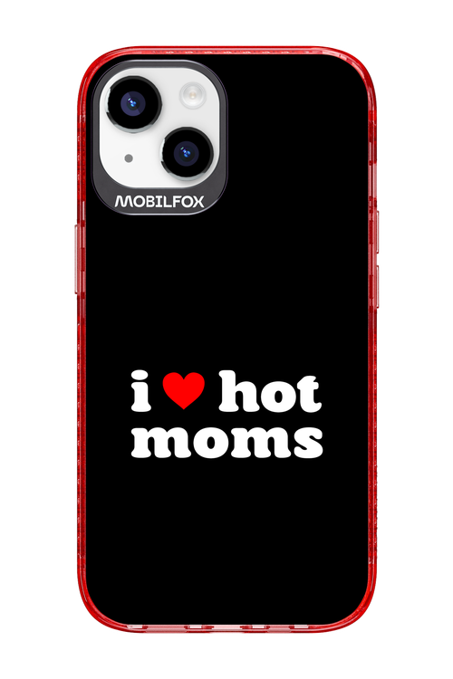 I love hot moms 2.0 - Apple iPhone 14