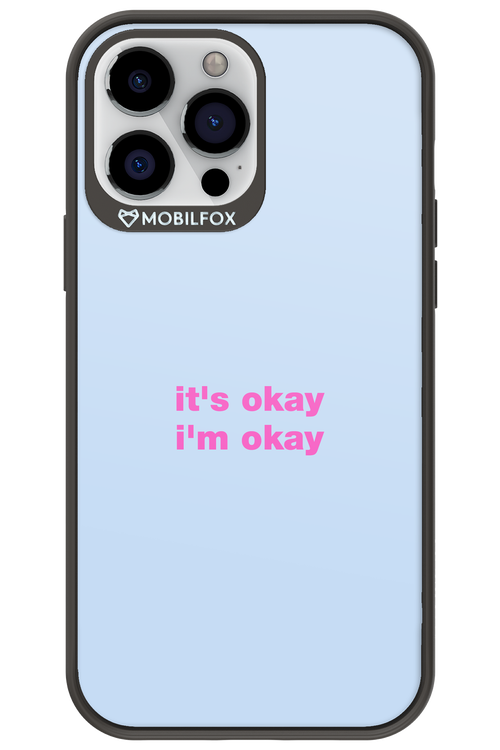 It_s Okay - Apple iPhone 13 Pro Max