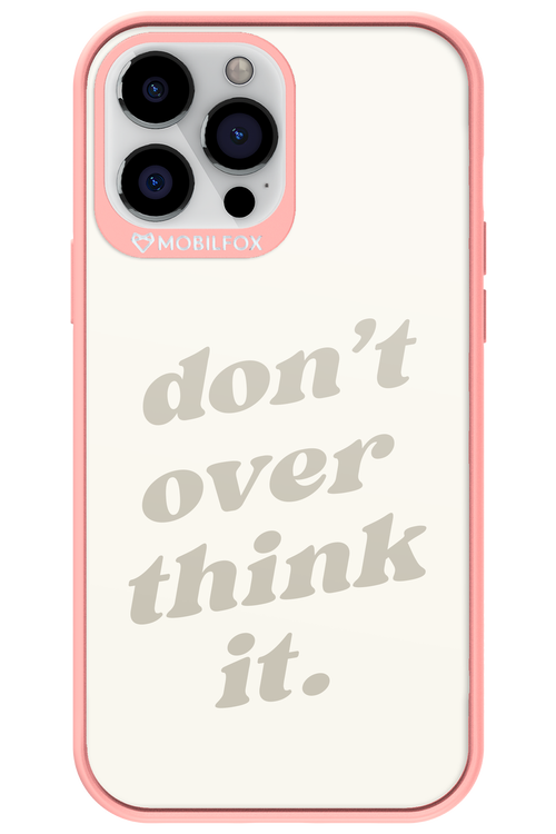 No OverThink - Apple iPhone 13 Pro Max