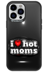 I love hot moms puffer - Apple iPhone 13 Pro Max