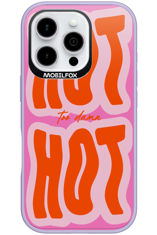 Too Damn Hot - Apple iPhone 16 Pro