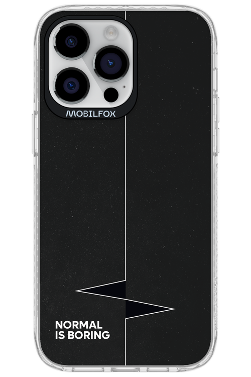 Normal Is Boring - Apple iPhone 14 Pro Max