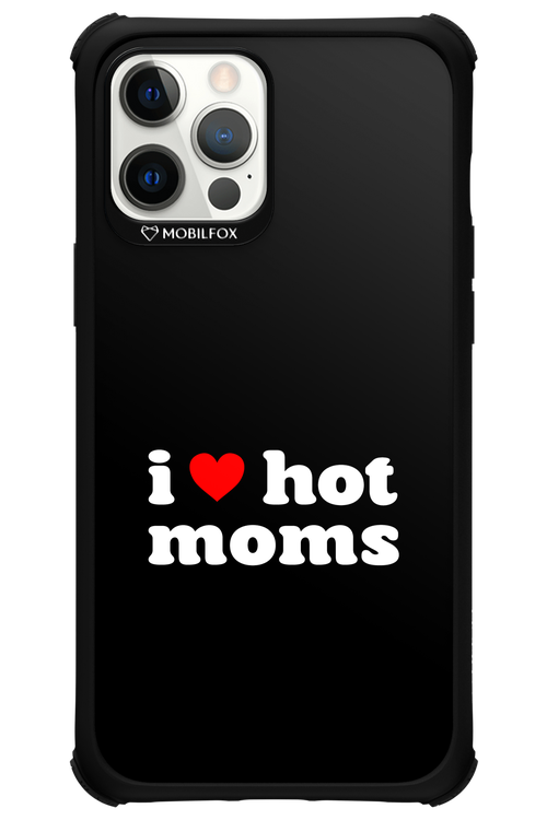 I love hot moms 2.0 - Apple iPhone 12 Pro Max