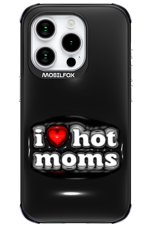 I love hot moms puffer 2.0 - Apple iPhone 15 Pro