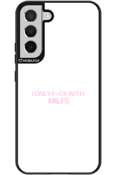 Only Milf - Samsung Galaxy S22+