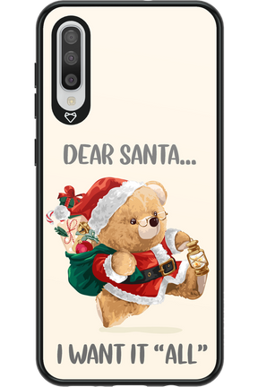 Dear Santa i want it all - Samsung Galaxy A50