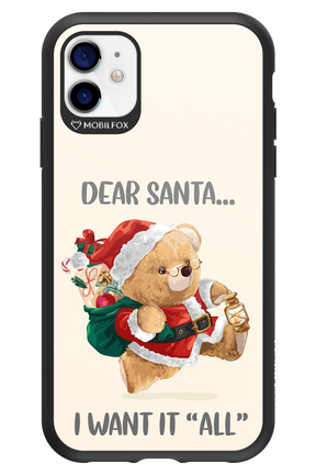Dear Santa i want it all - Apple iPhone 11