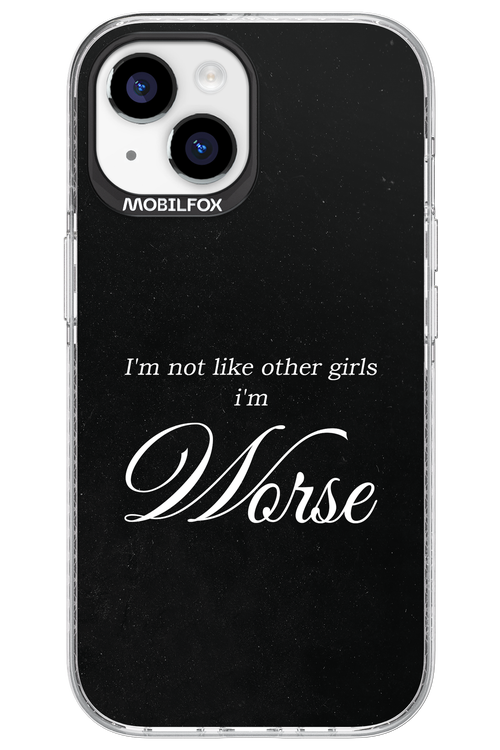 I'm Worse - Apple iPhone 15