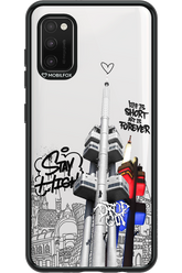 Stay Street Forever - Samsung Galaxy A41