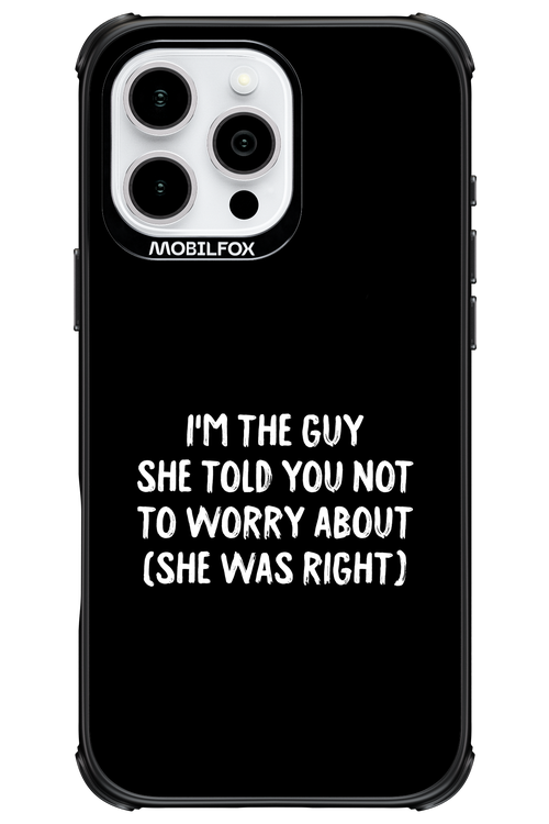 She was right 2.0 - Apple iPhone 16 Pro Max