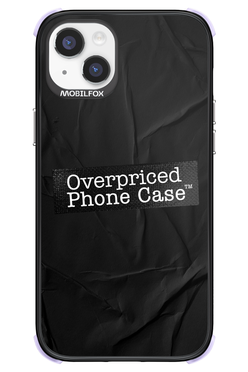 Overpriced Phone Case 2.0 - Apple iPhone 14 Plus
