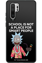 School is not for smart people - Huawei P30 Pro