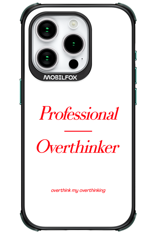 Pro Overthinker - Apple iPhone 15 Pro