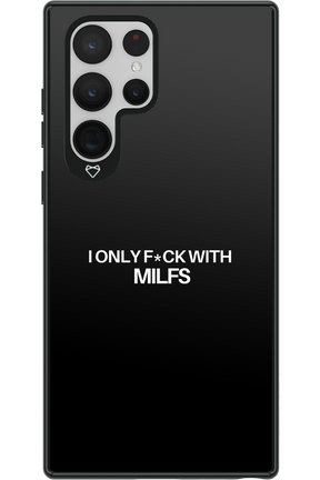 Only Milf Black - Samsung Galaxy S22 Ultra