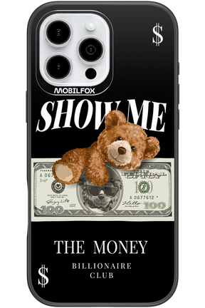 Show Me The Money 2.0 - Apple iPhone 16 Pro Max