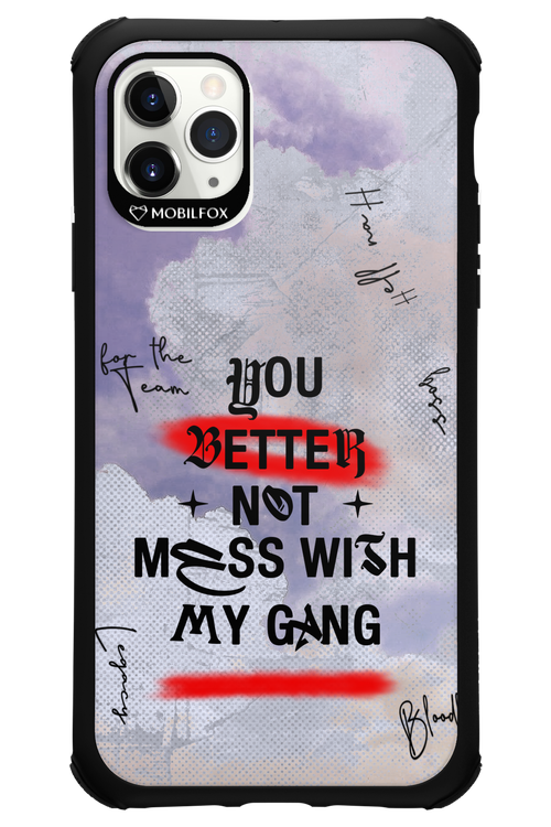 Better Not - Apple iPhone 11 Pro Max