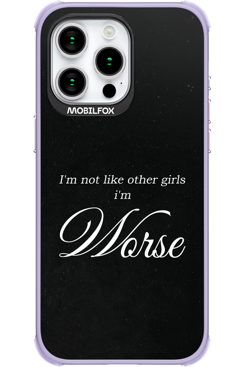 I'm Worse - Apple iPhone 15 Pro Max