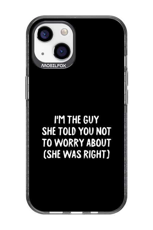 She was right 2.0 - Apple iPhone 13