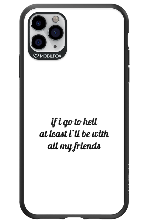 Go to helll 2.0 - Apple iPhone 11 Pro Max