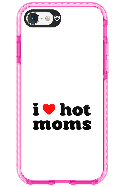 I love hot moms W 2.0 - Apple iPhone SE 2020
